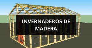 Planos de invernaderos de madera